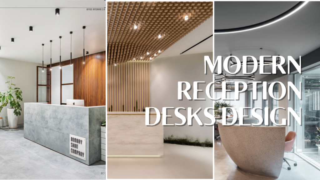 100 Modern Reception Desks Design, Modern Reception Desk Ideas