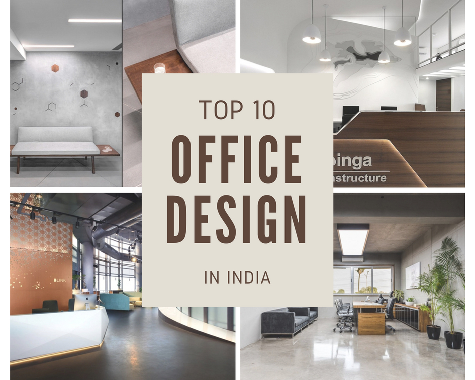 TOP 10 Office Interior Design In India - The Architects Diary